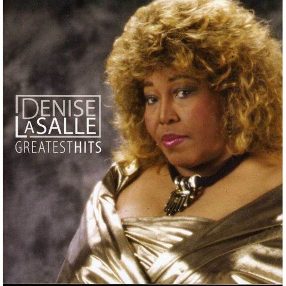 Denise LaSalle - Greatest Hits  CD